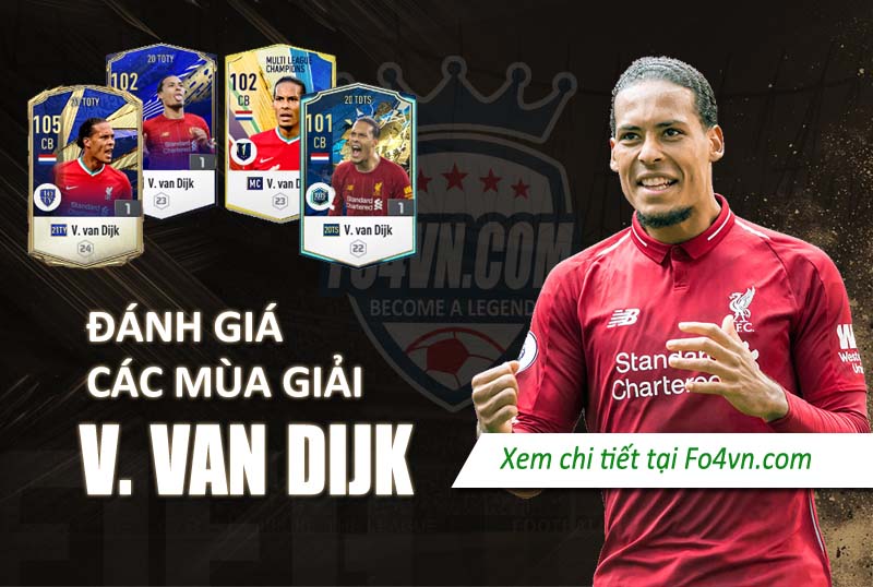 Đánh giá Van Dijk qua các mùa giải