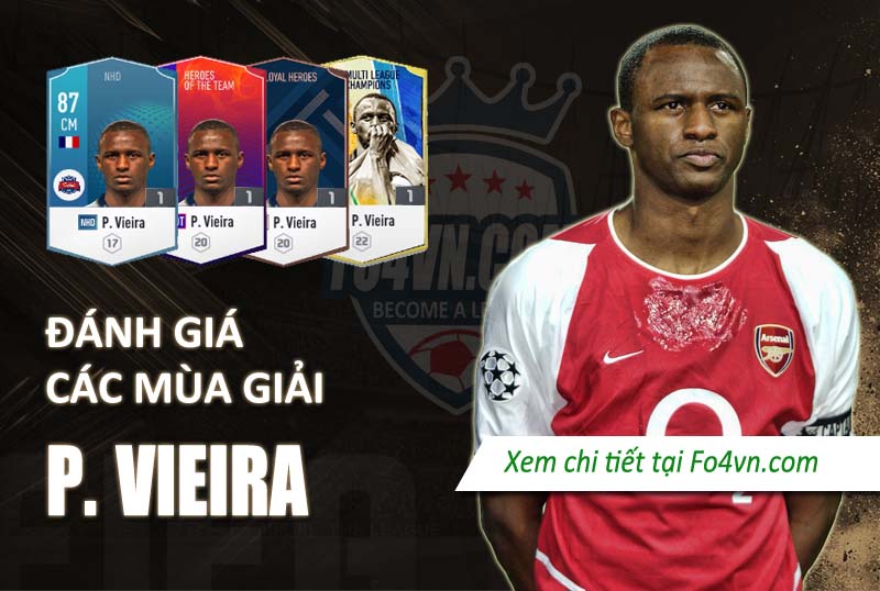 Đánh giá Patrick Vieira qua các mùa giải