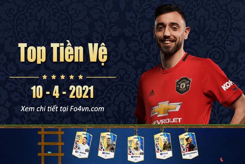 Top tiền vệ FIFA Online - 10.4.2021