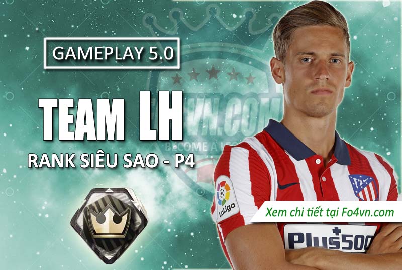 Chiến thuật 42211 rank siêu sao với team LH