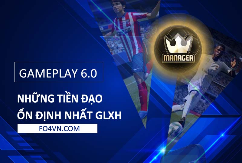 GLXH - Những tiền đạo có độ hiệu quả cao nhất