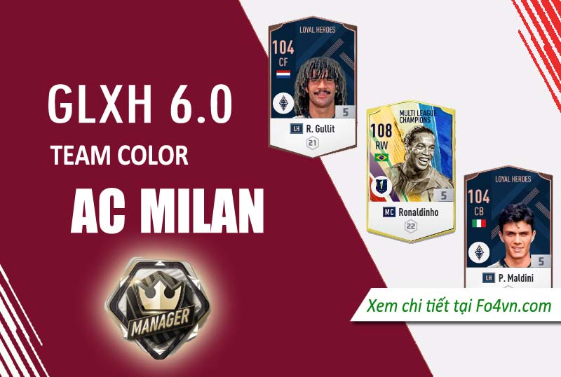 GLXH 6.0 team Ac Milan - Phần 1