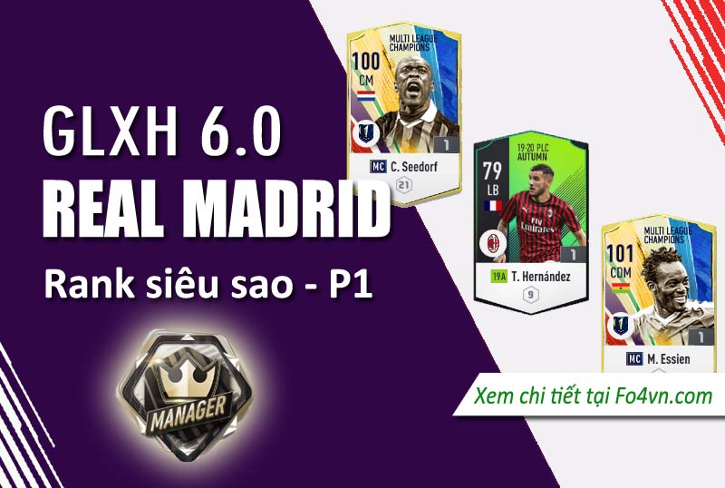 GLXH 6.0 Team Real Madrid rank siêu sao - P.1