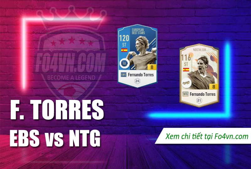 So sánh giữa mùa EBS và NTG của Fernando Torres