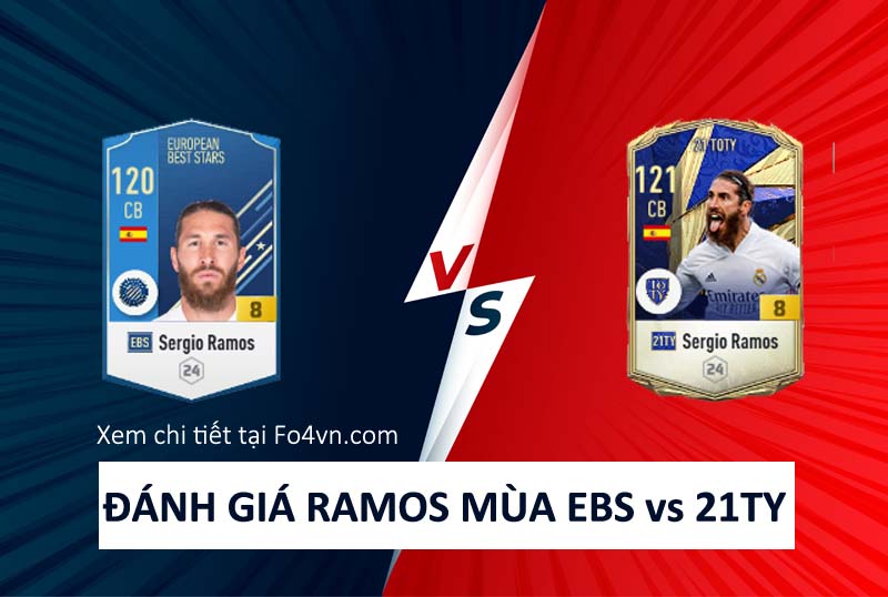 So sánh giữa mùa EBS và 21TY của Ramos