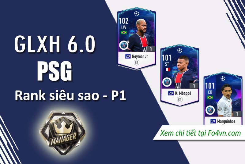 GLXH 6.0 Team PSG rank siêu sao - P.1