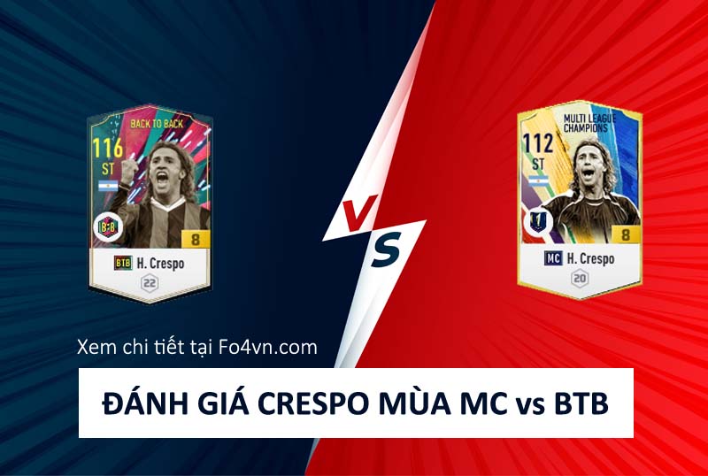 Đánh giá mùa giải MC và BTB của Crespo