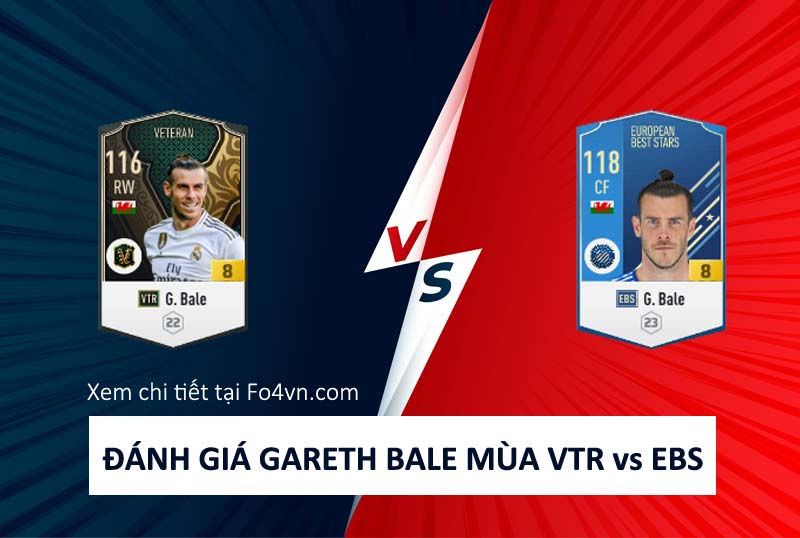 So sánh mùa giải VTR và EBS của G. Bale