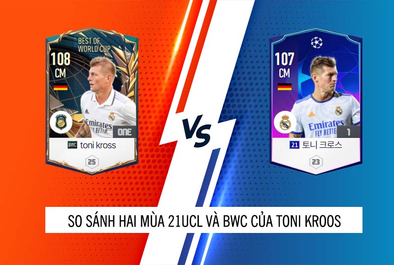 So sánh hai mùa giải BWC và 21UCL của Toni Kroos