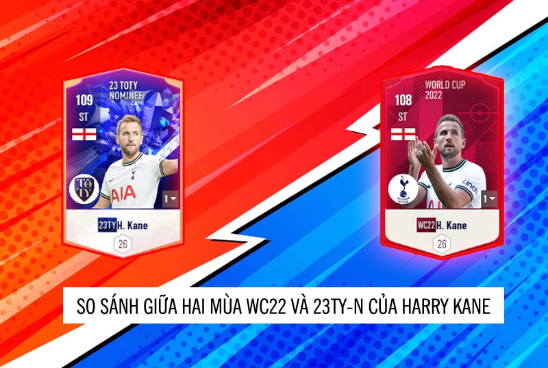 So sánh hai mùa giải của WC22 và 23TY của Harry Kane