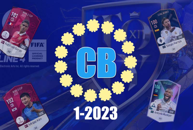 Top các trung vệ cắt bóng hay nhất tháng 1/2023 của FIFA Online 4