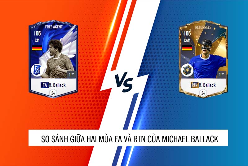 So sánh hai mùa giải FA và RTN của Michael Ballack