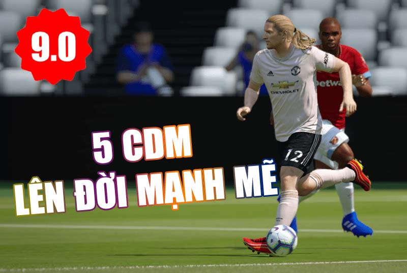 Cập nhật gameplay 9.0 đâu là những CDM 