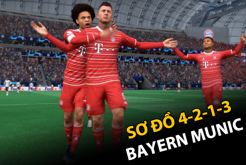 Chiến thuật FC Online : 4-2-1-3 chống phản công hiệu quả với Bayern Munich