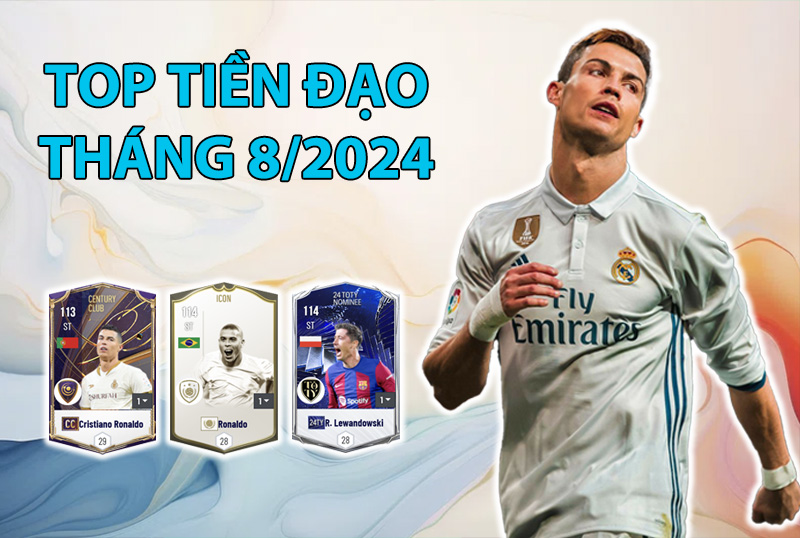 Những cầu thủ được dùng nhiều nhất FC Online trong tháng 8/2024 ở vị trí tiền đạo