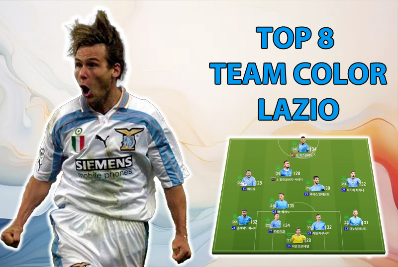 Tham khảo 8 đội hình top rank Hàn với team color Lazio