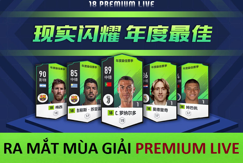 Ra mắt mùa giải Premium Live - Team of the Month