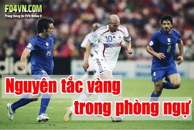 Nguyên tắc vàng trong phòng ngự