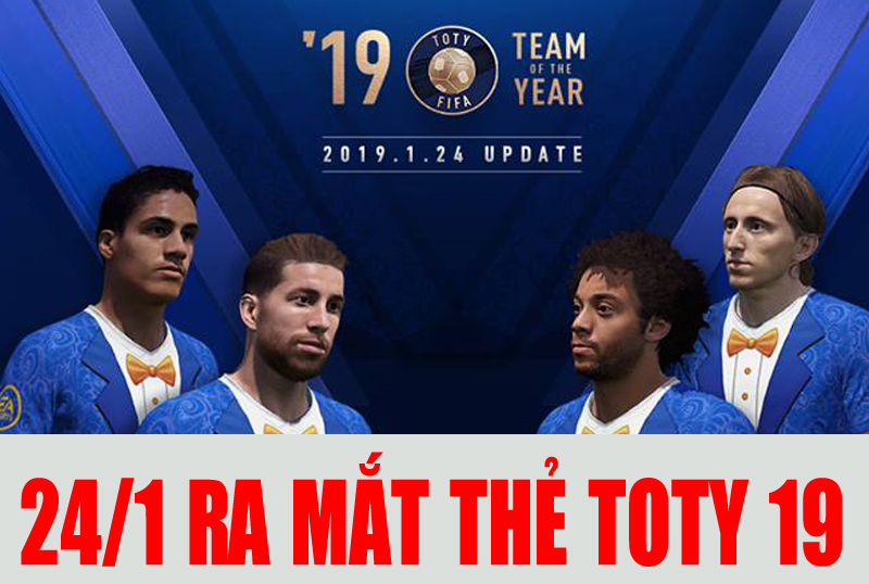 24/1 ra mắt thẻ TOTY 19