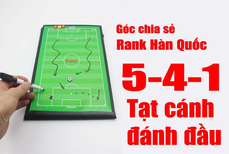 Sơ đồ : 5-1-2-1-1 : Tạt cánh đánh đầu